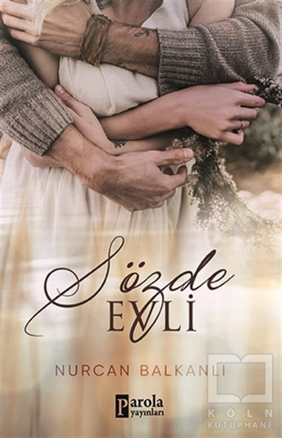 Nurcan BalkanlıTürkçe RomanlarSözde Evli