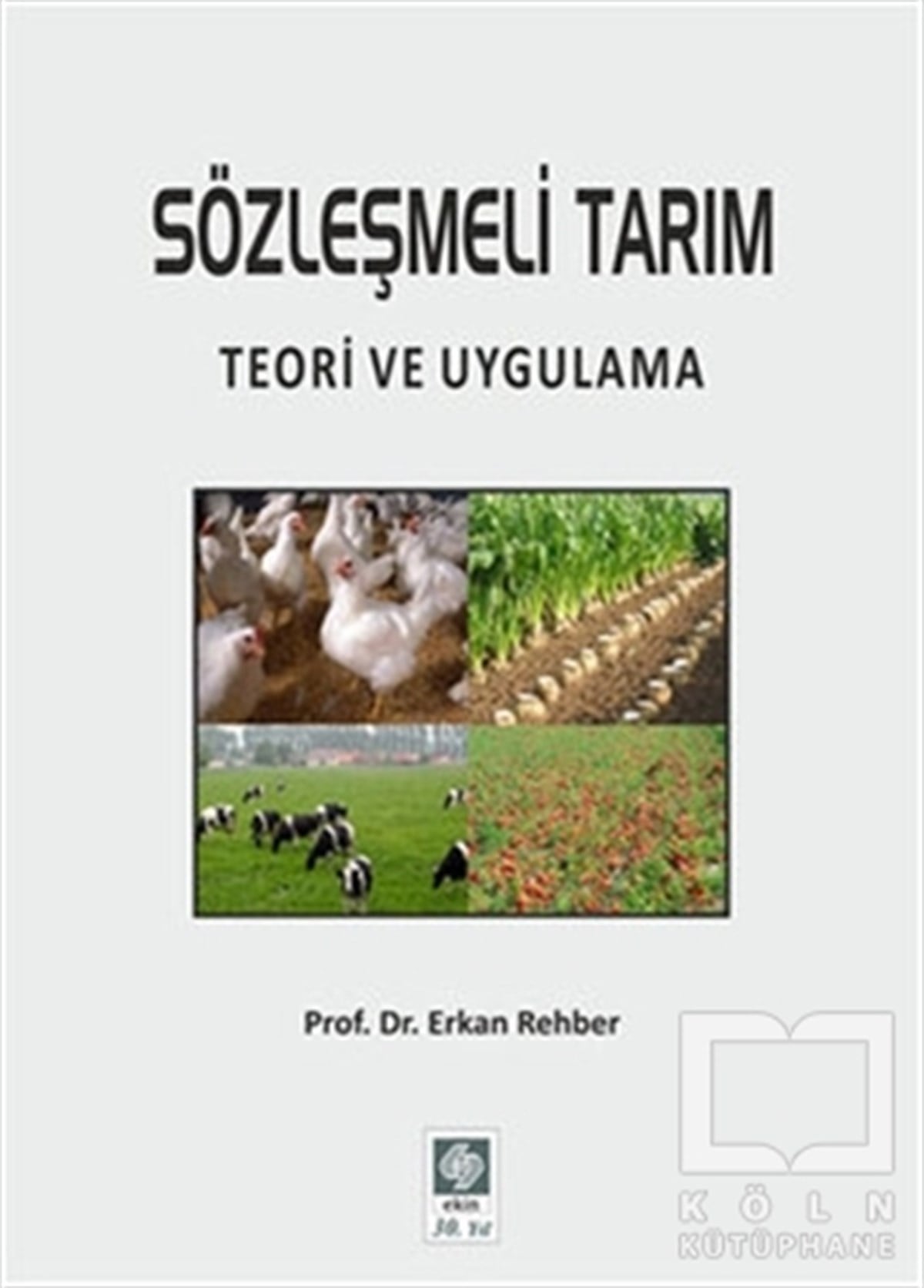 Erkan Rehberİş DünyasıSözleşmeli Tarım