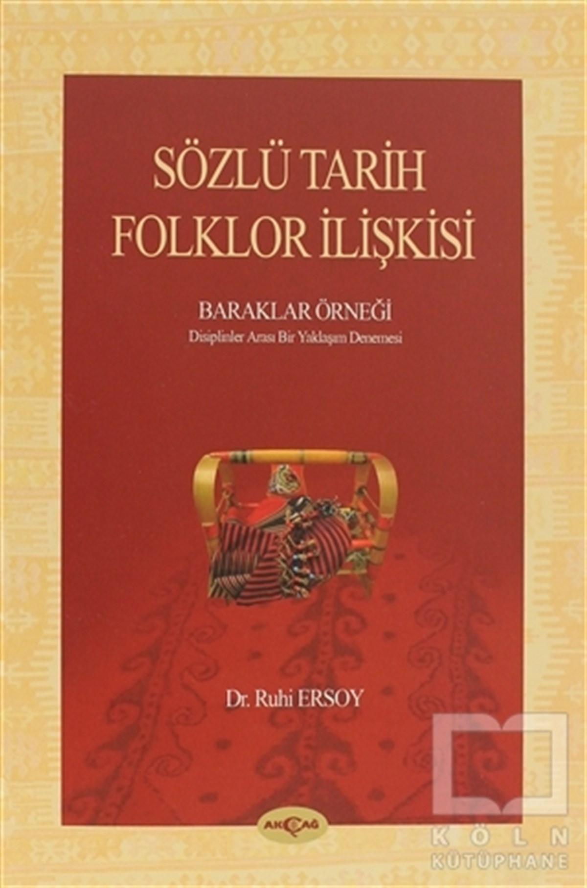 Ruhi ErsoyDivan Edebiyatı - Halk EdebiyatıSözlü Tarih Folklor İlişkisi