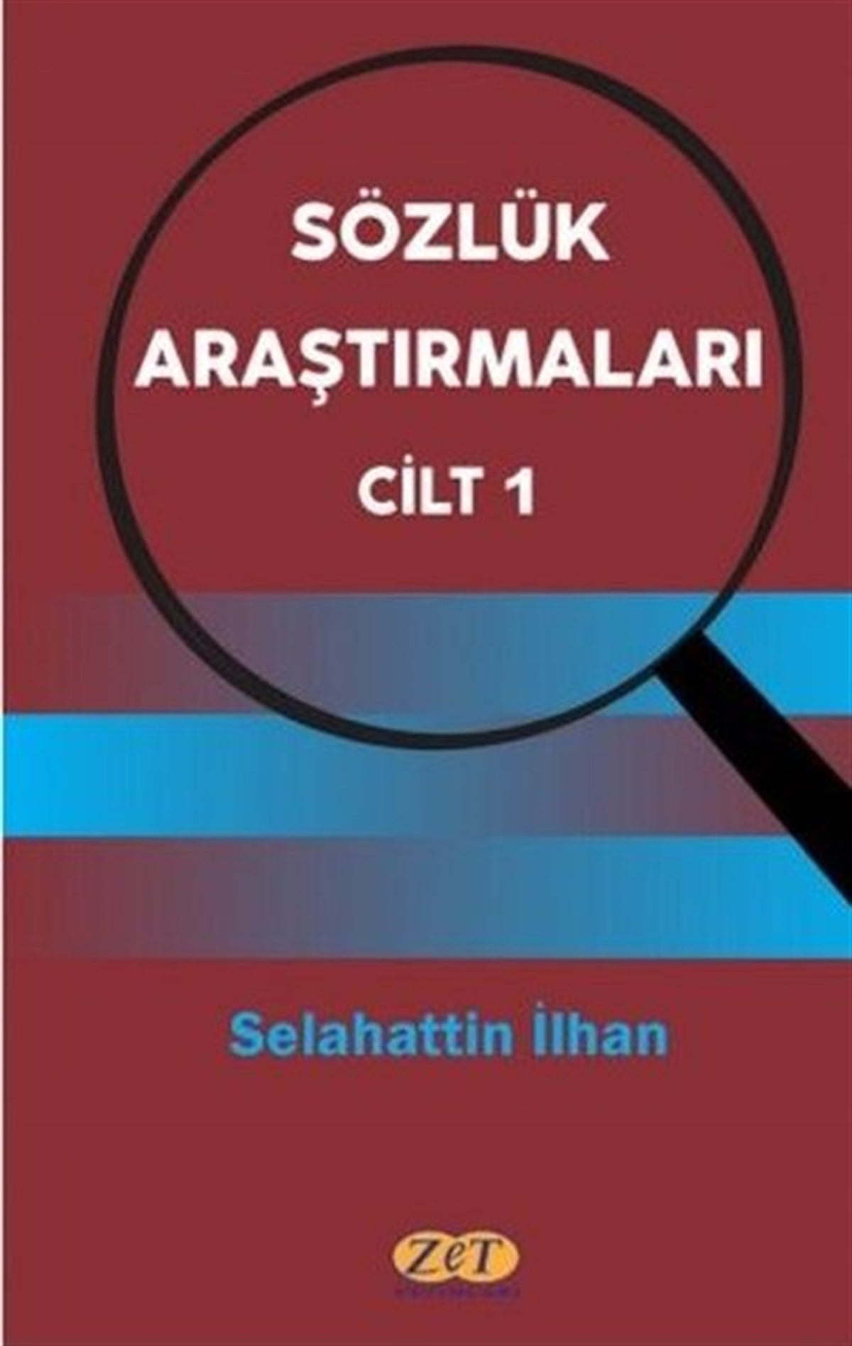Selahattin İlhanTürkçe Dil Bilim KitaplarıSözlük Araştırmaları