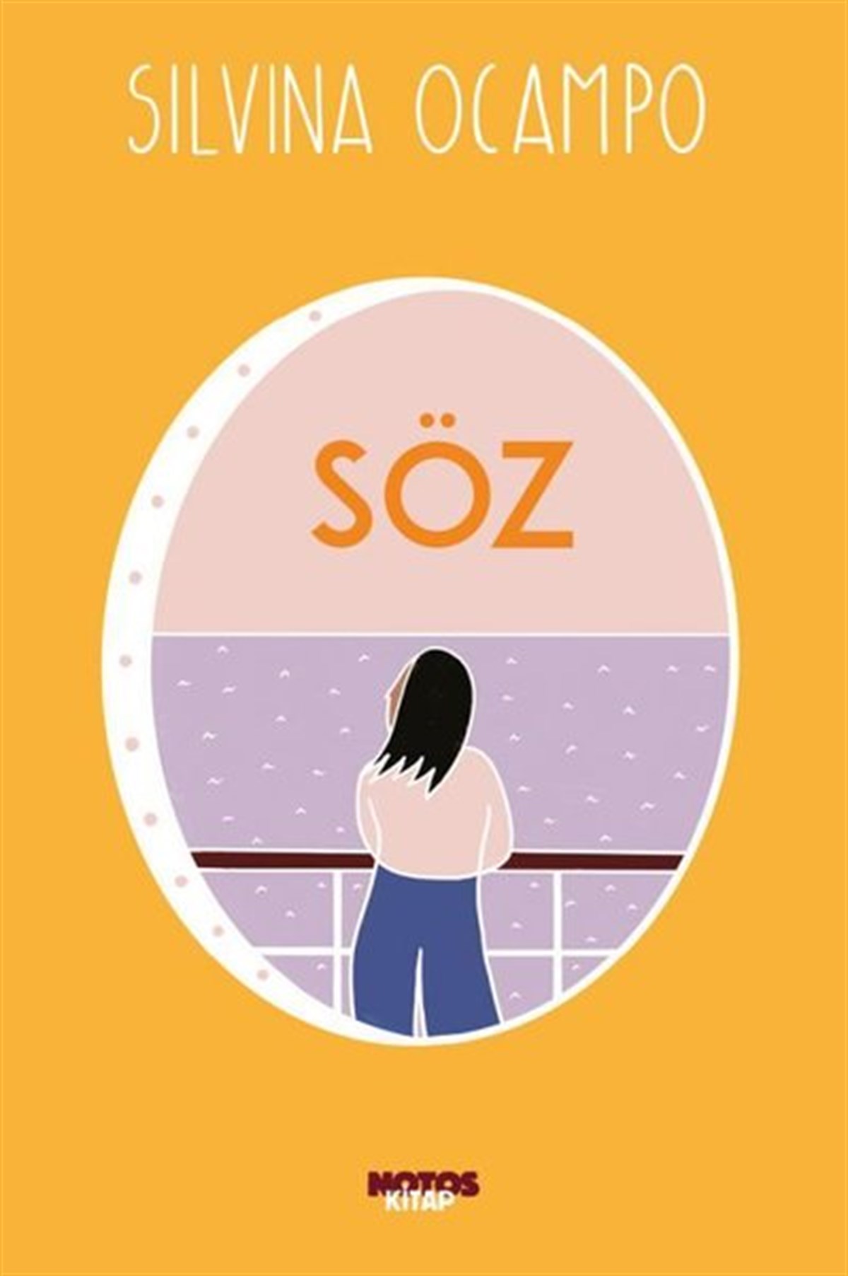 Silvina OcampoDünya RomanSöz