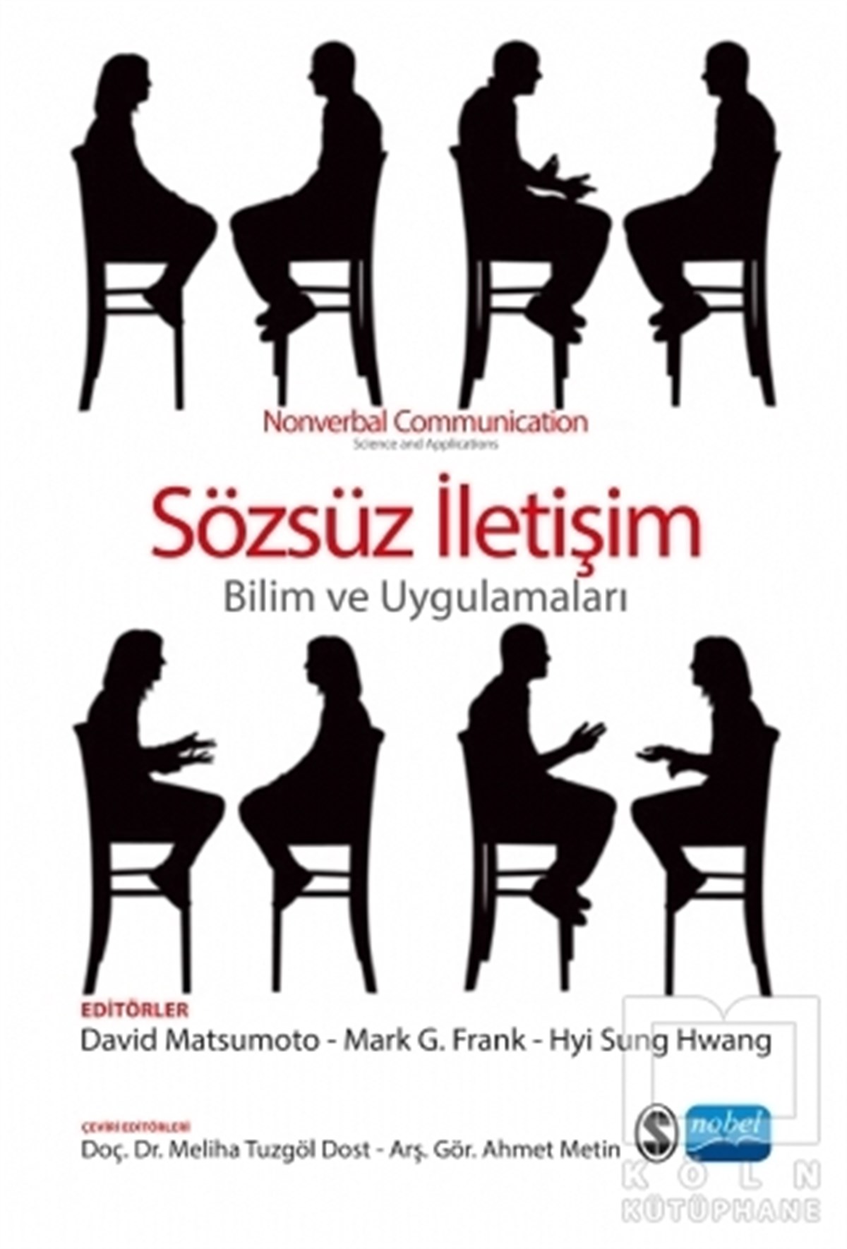 David MatsumotoDiğerSözsüz İletişim - Bilim ve Uygulamaları