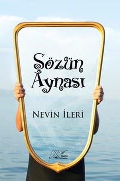 Nevin İleriTürk ŞiiriSözün Aynası