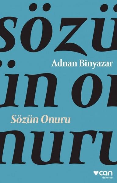 Adnan BinyazarDeneme KitaplarıSözün Onuru