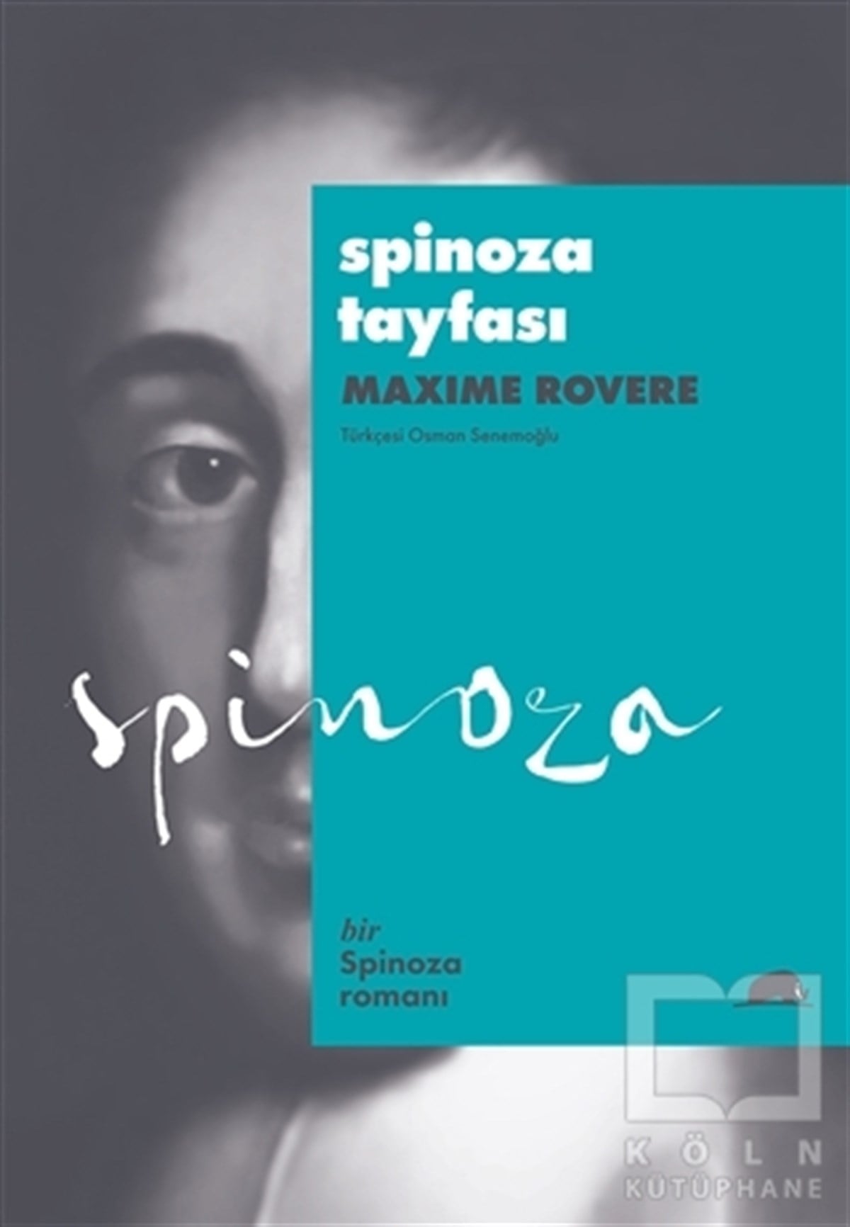Maxime RovereTürkçe RomanlarSpinoza Tayfası