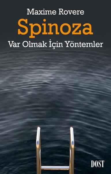 Maxime RovereFelsefe BilimiSpinoza - Var Olmak İçin Yöntemler