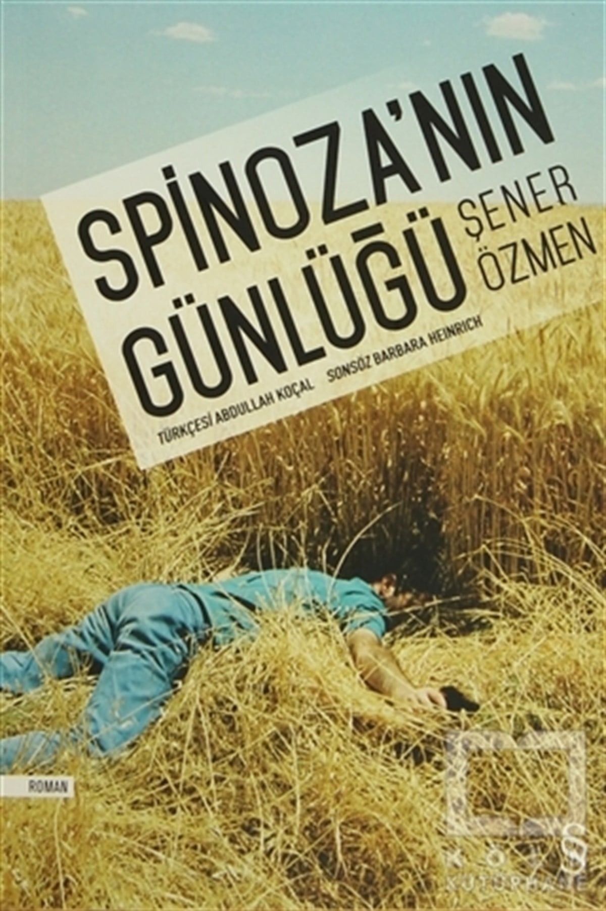 Şener ÖzmenRomanSpinoza'nın Günlüğü
