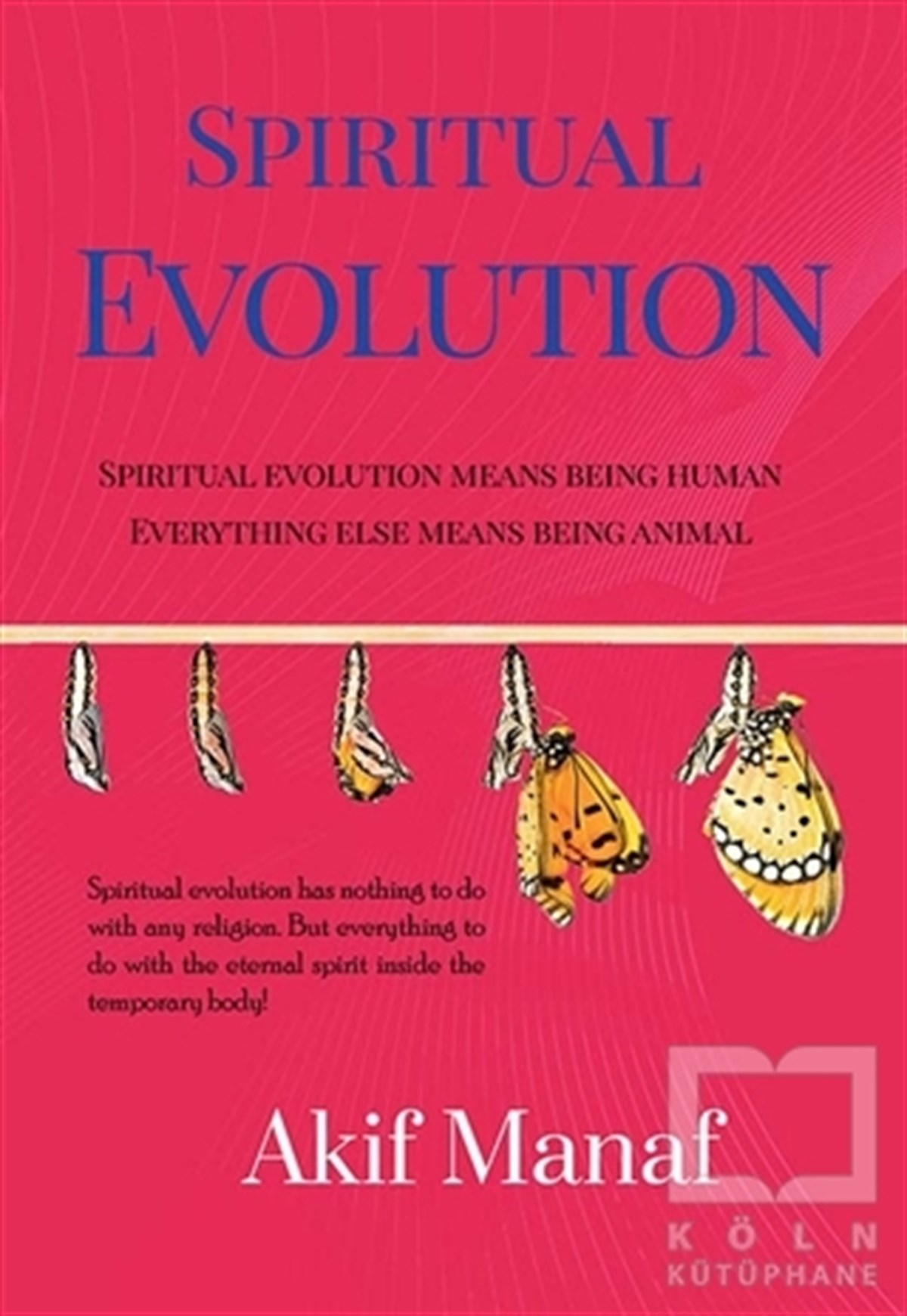 Akif ManafKişisel GelişimSpiritual Evolution