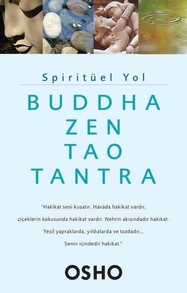 OshoKişisel Gelişim KitaplarıSpiritüel Yol - Buddha Zen Tao Tantra
