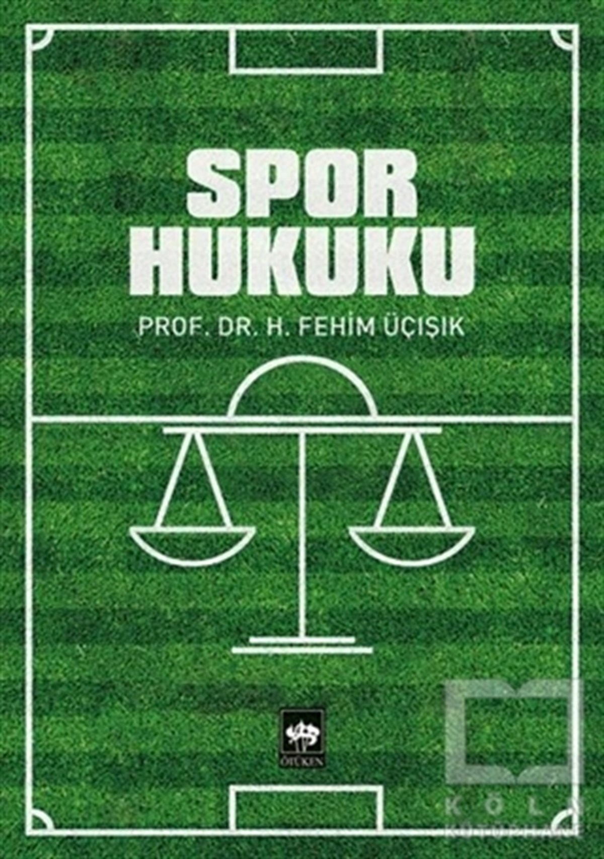H. Fehim ÜçışıkDers KitaplarıSpor Hukuku