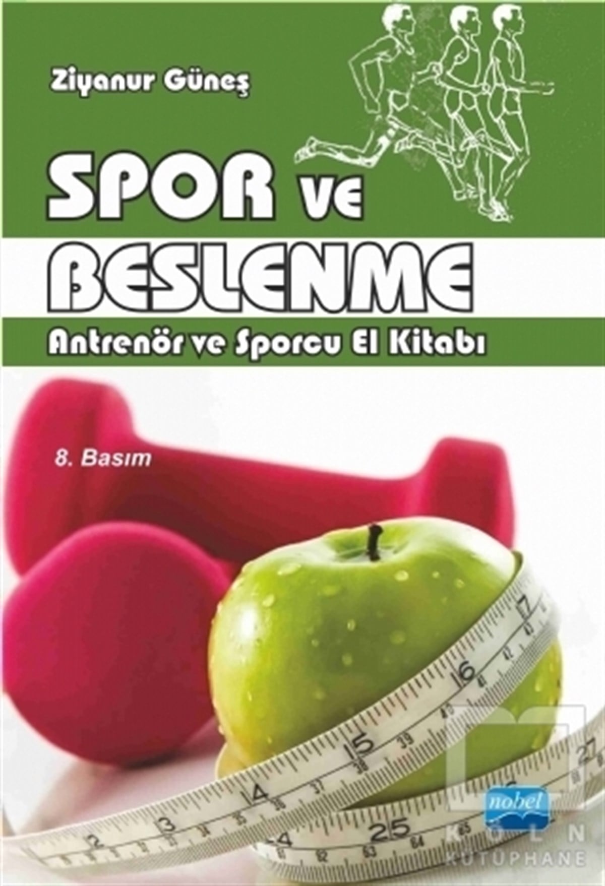 Ziyanur GüneşDiğerSpor ve Beslenme