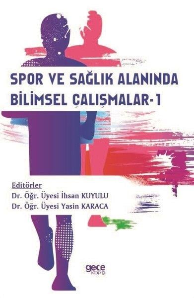 KolektifDigerSpor ve Sağlık Alanında Bilimsel Çalışmalar - 1