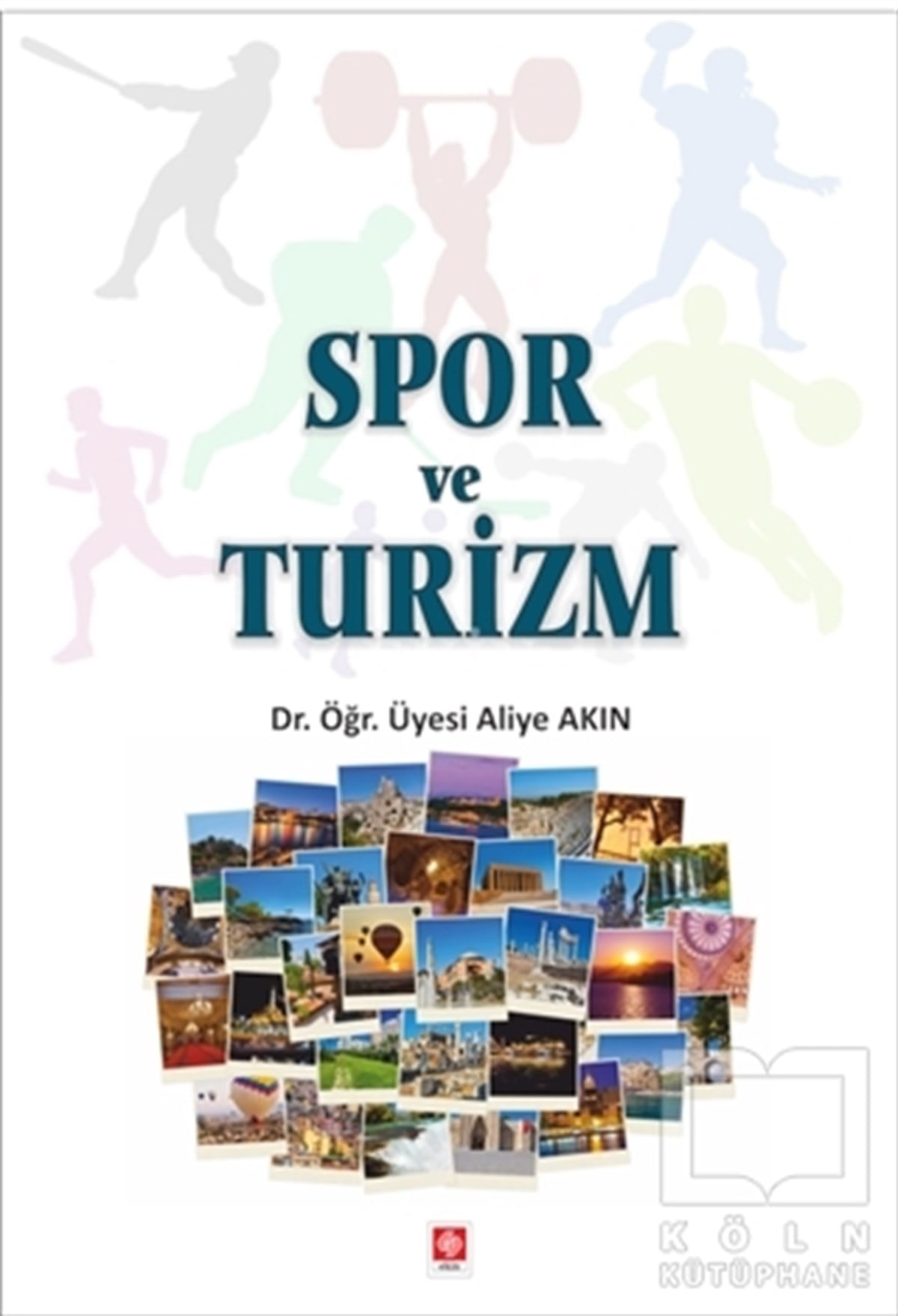 Aliye AkınSporSpor ve Turizm