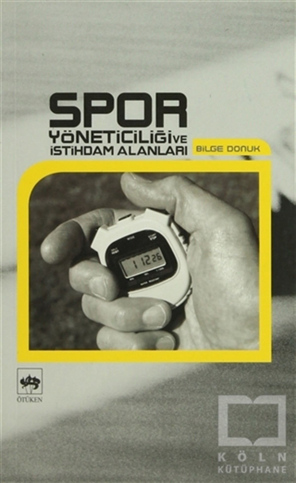 Bilge DonukDiğerSpor Yöneticiliği ve İstihdam Alanları