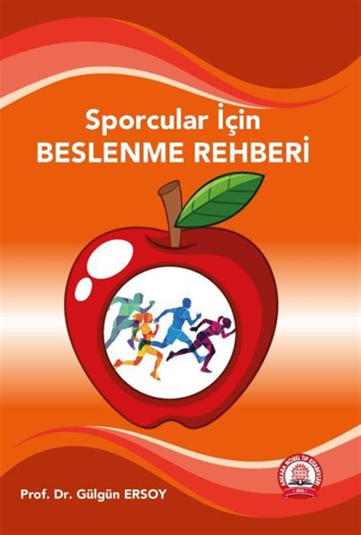 Gülgün ErsoySporcularSporcular İçin Beslenme Rehberi