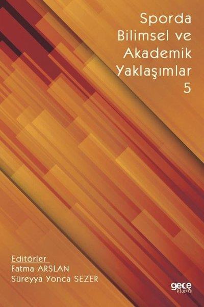 Fatma ArslanDigerSporda Bilimsel ve Akademik Yaklaşımlar 5