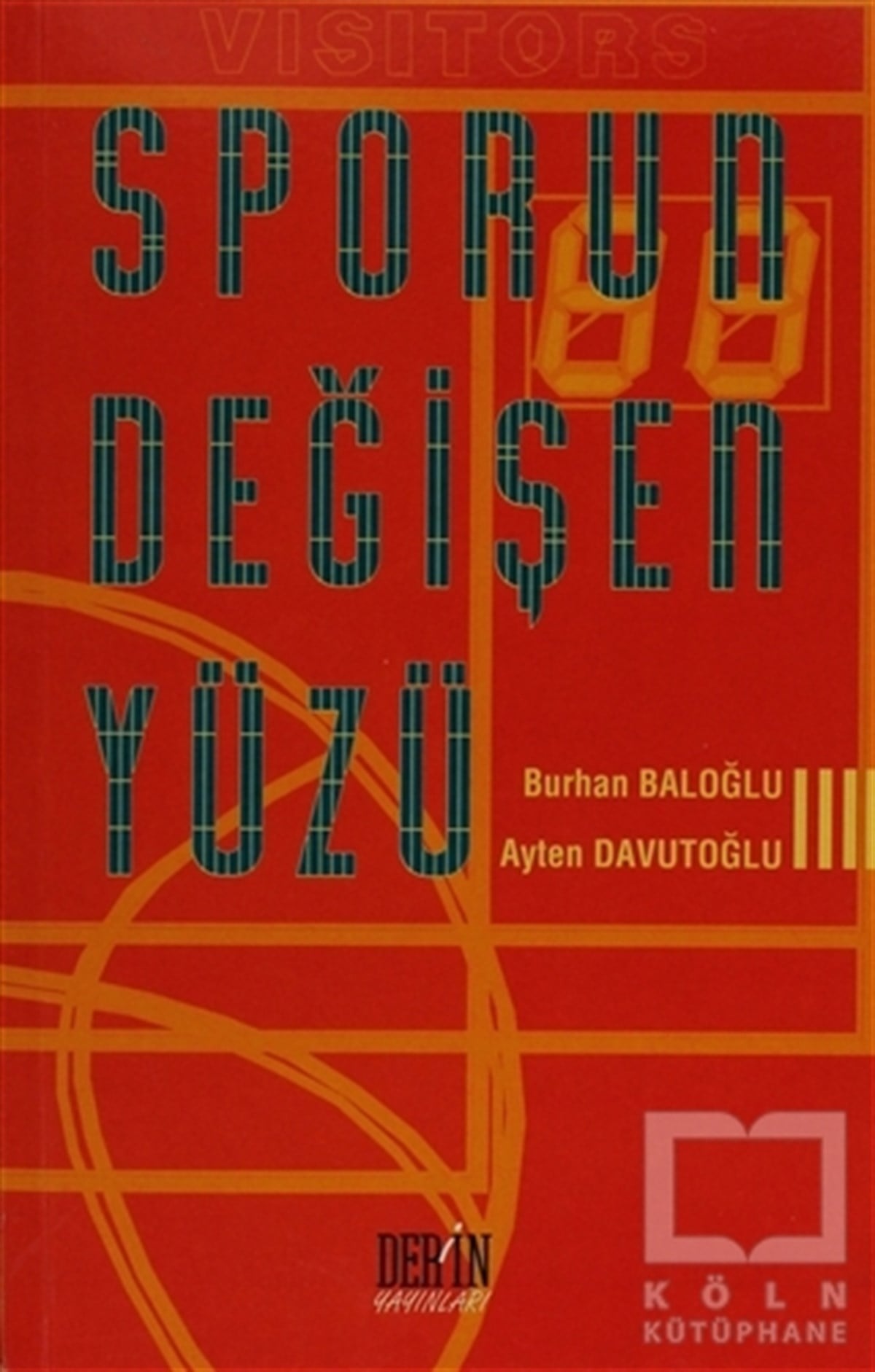 Burhan BaloğluDiğerSporun Değişen Yüzü