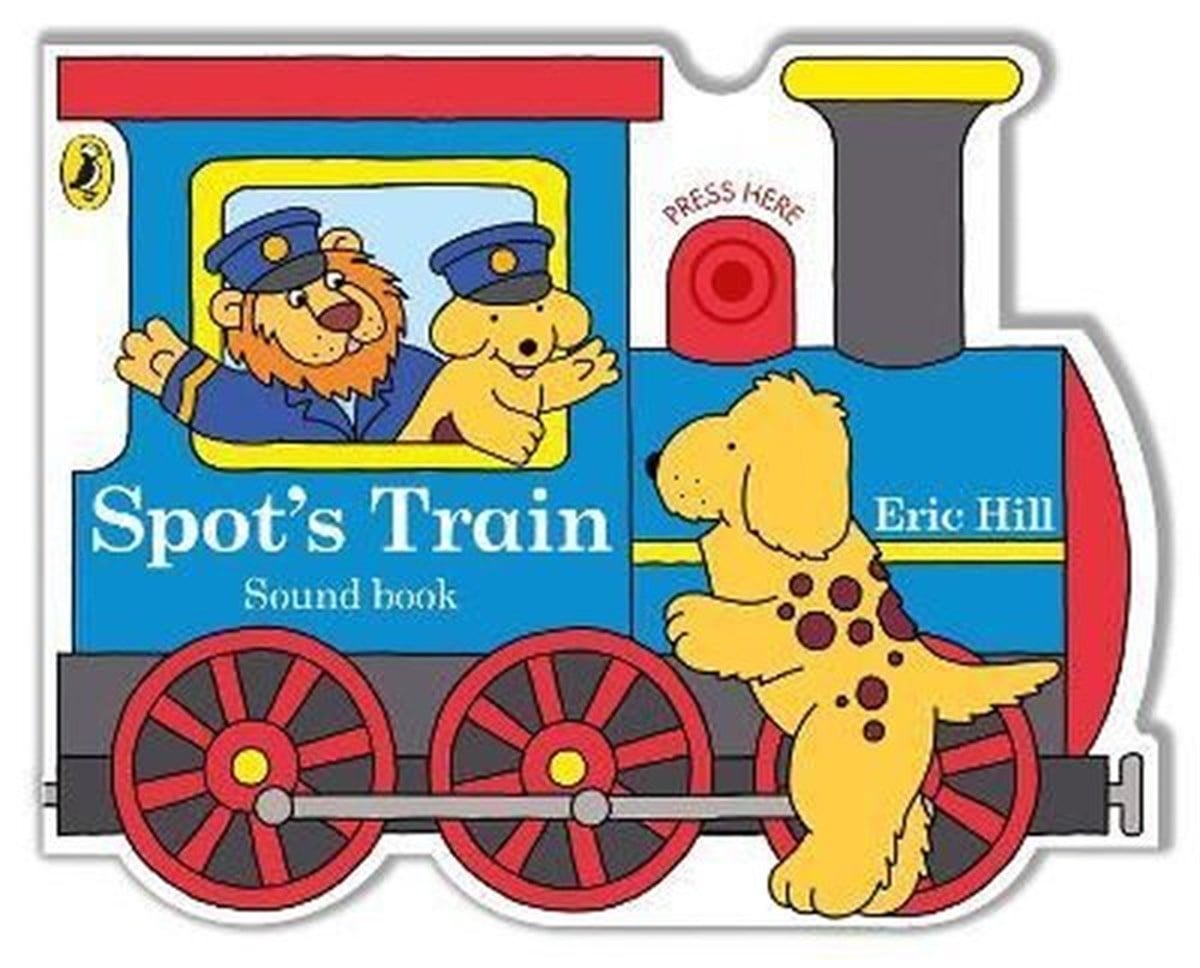 Eric HillChildrenSpot's Train: shaped board book with real train sound