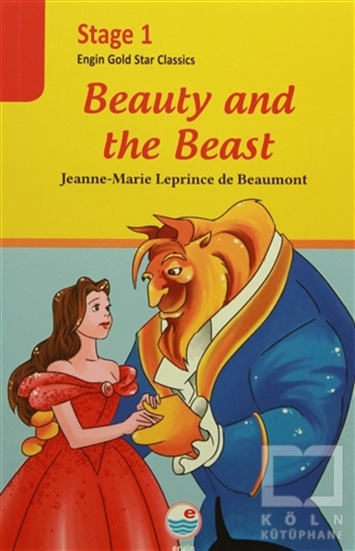 Jeanne-Marie Leprince de BeaumontYabancı Dilde KitaplarStage 1 - Beauty an The Beast