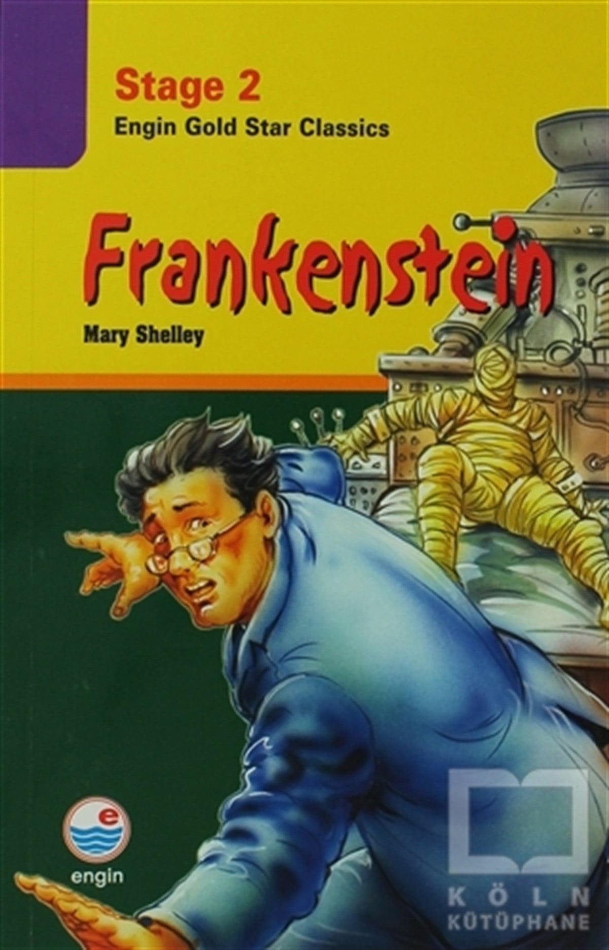 Mary ShelleyGenel KonularStage 2 Frankenstein