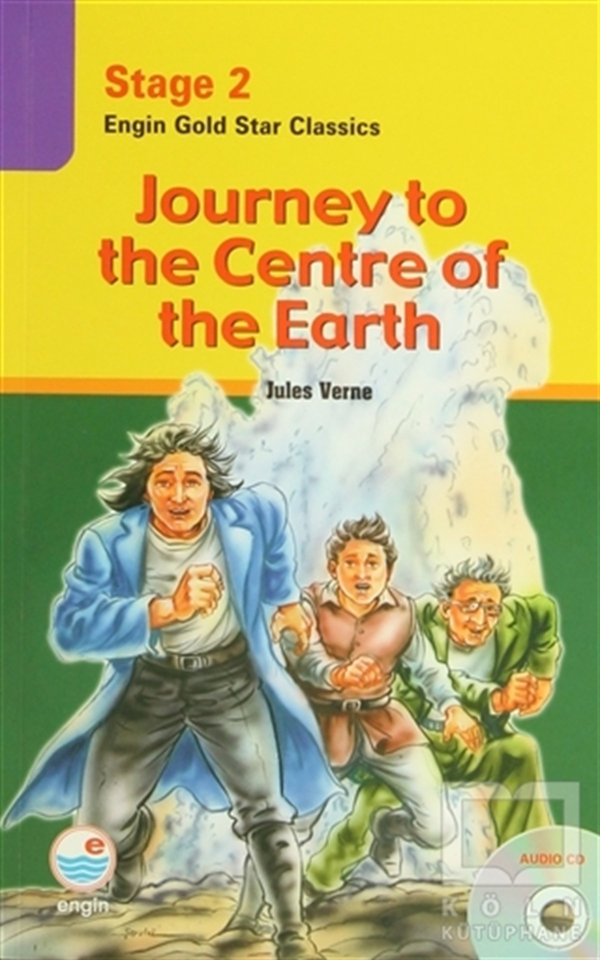 Jules VerneGenel KonularStage 2 Journey to the Centre of the Earth (CD Hediyeli)