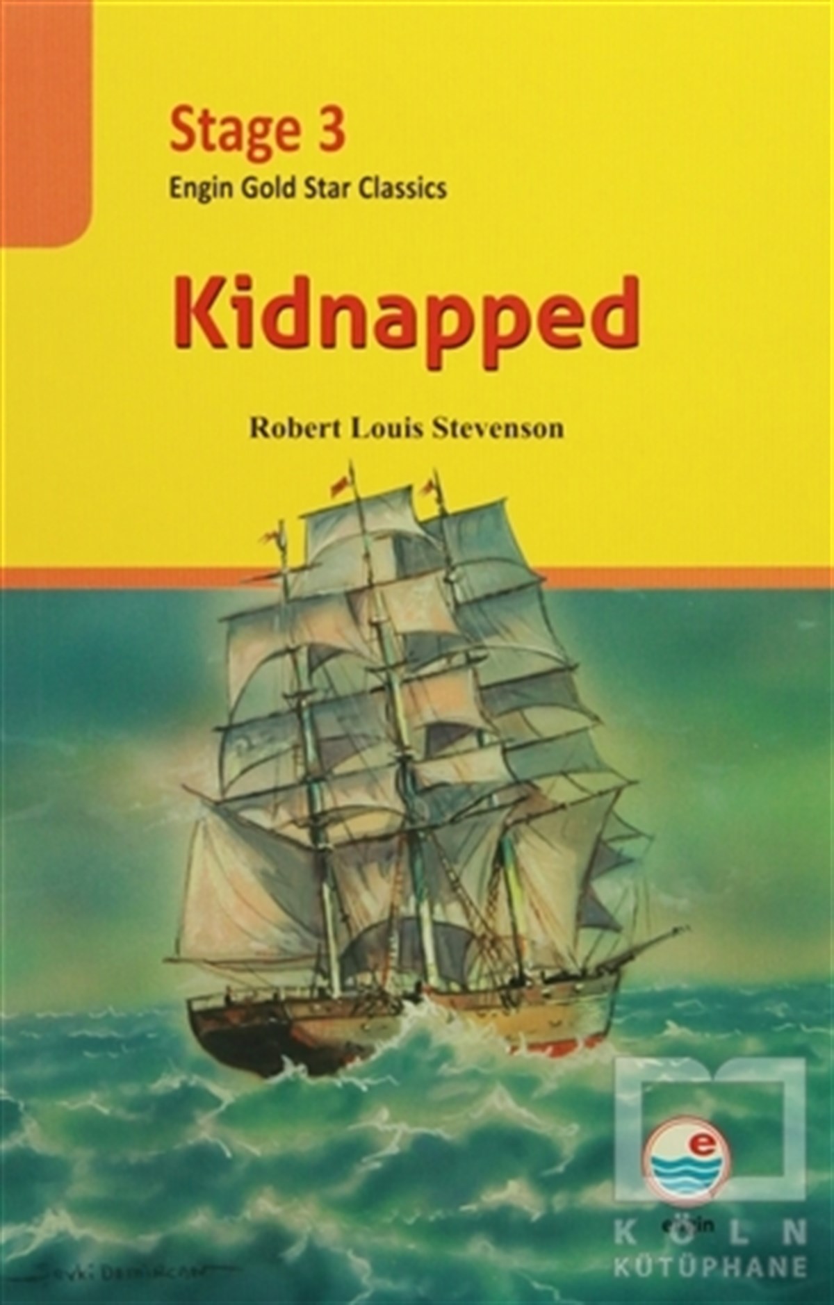 Robert Louis StevensonYabancı Dilde KitaplarStage 3 - Kidnapped (CD'li)
