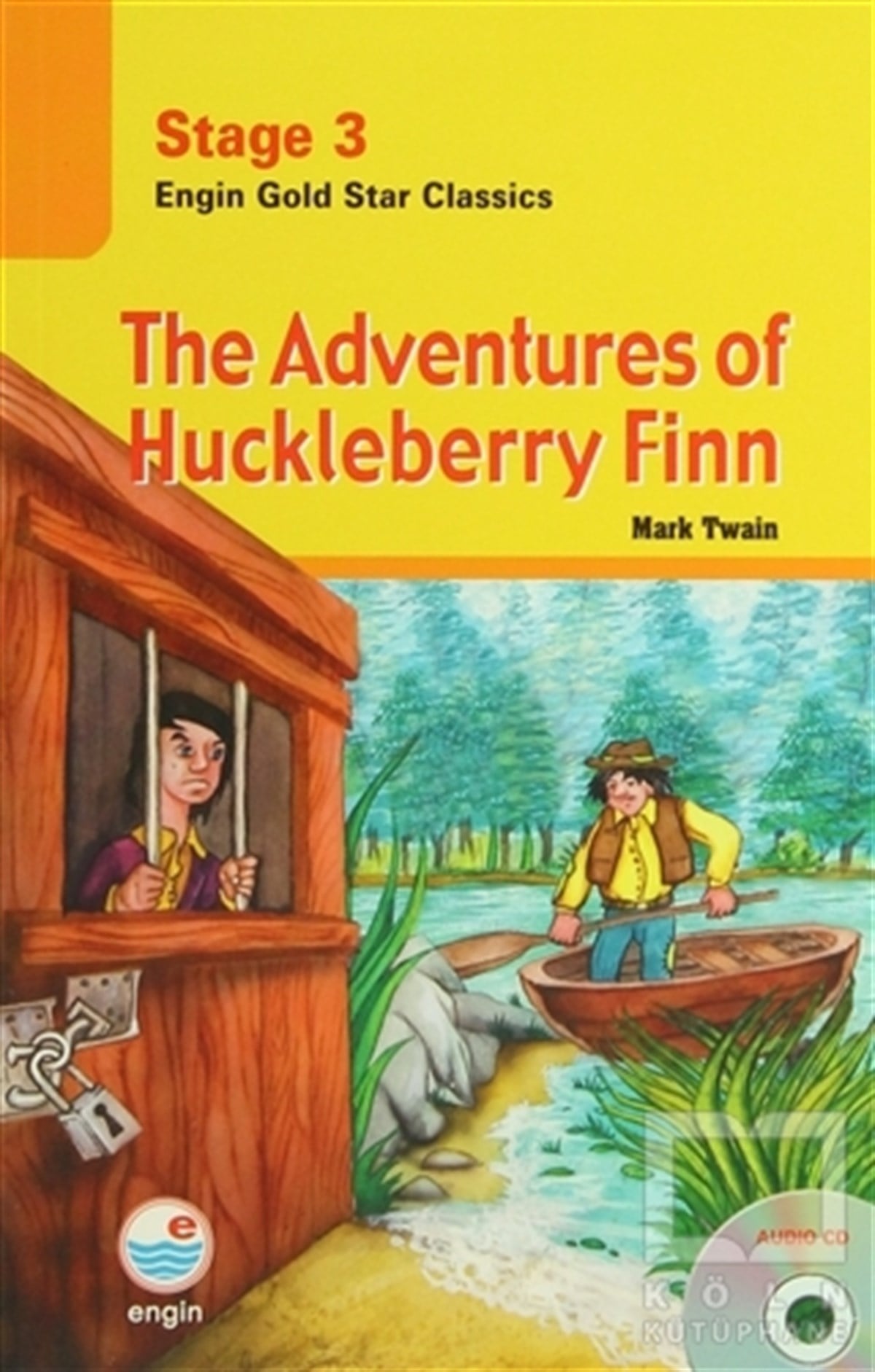 Mark TwainGenel KonularStage 3 The Adventures of Huckleberry Finn (CD Hediyeli)