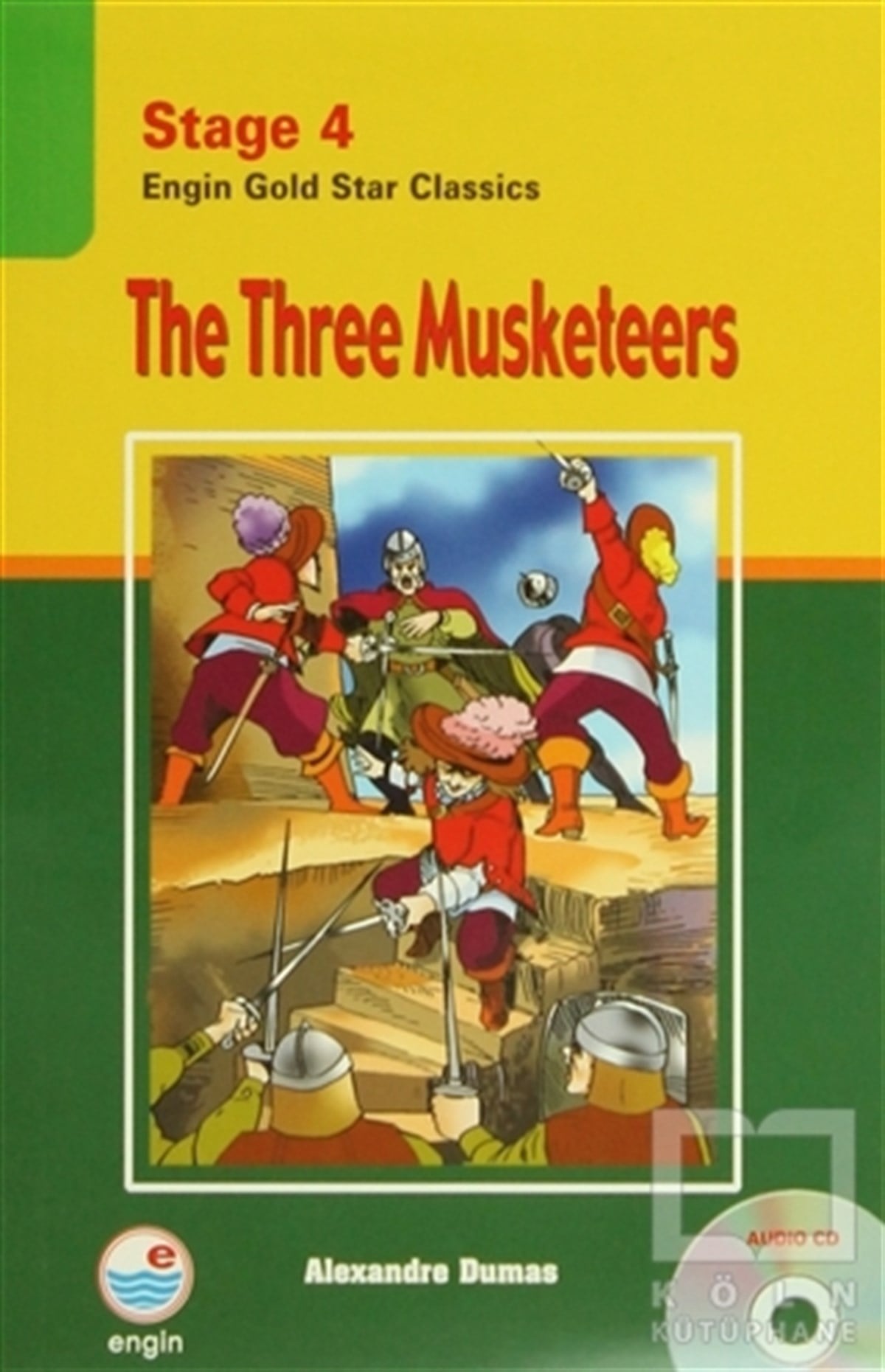 Alexandre DumasGenel KonularStage 4 The Three Musketeers (Cd Hediyeli)