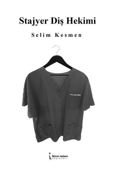Selim KesmenTipStajyer Diş Hekimi