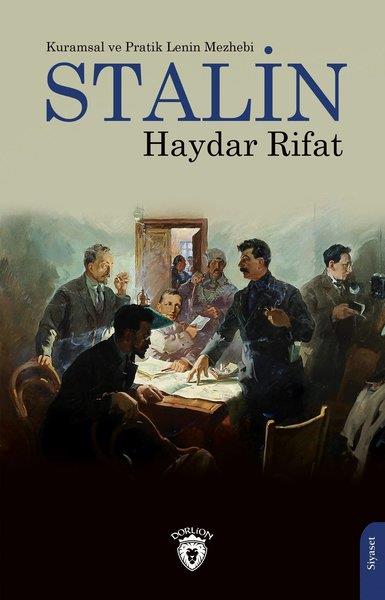 Haydar RıfatGenel Politika & Siyaset Bilim & Siyaset Tarihi KitaplarıStalin - Kuramsal ve Pratik Lenin Mezhebi