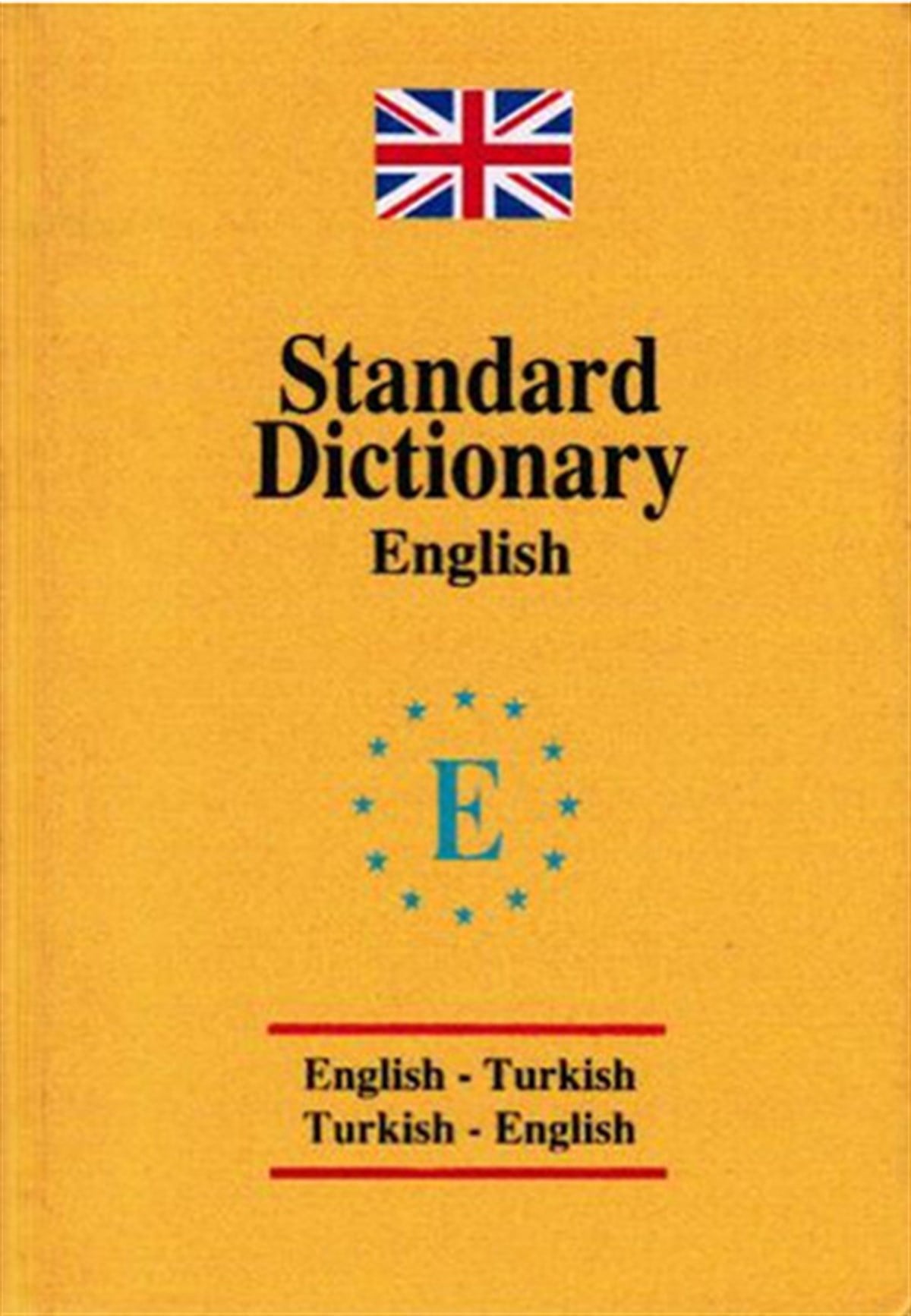 Emine Seda ÇağlayanDictionaryStandart Dictionary  (English-Turkish / Turkish - English ) /  İngilizce Sözlük