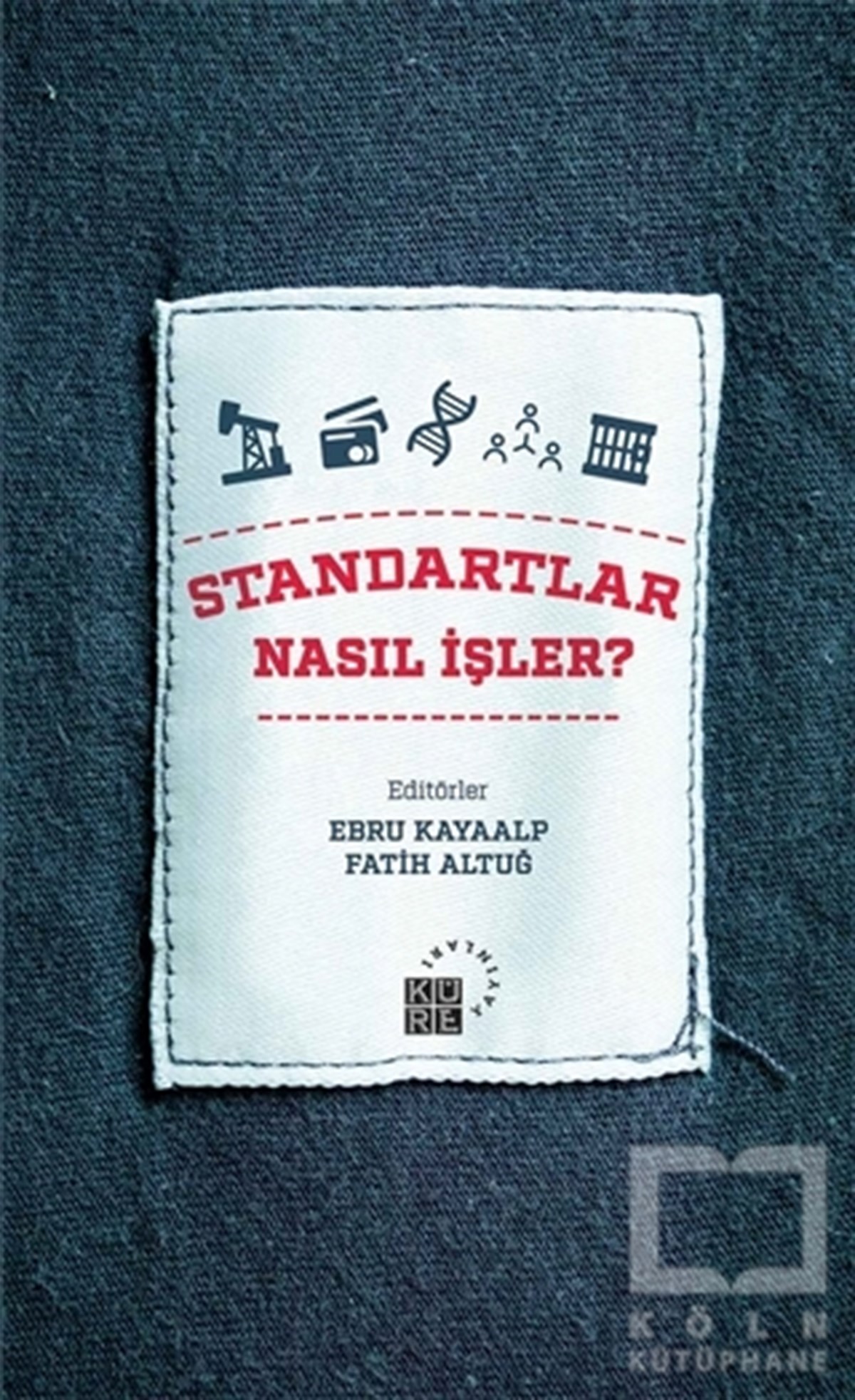 Ebru KayaalpDüşünceStandartlar Nasıl İşler?