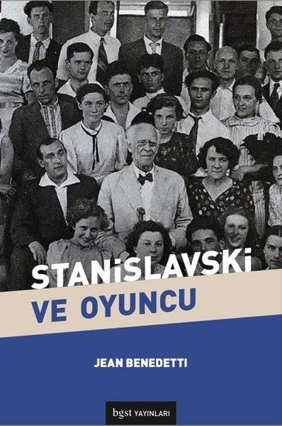 Jean BenedettiDünya OyunlarıStanislavski ve Oyuncu