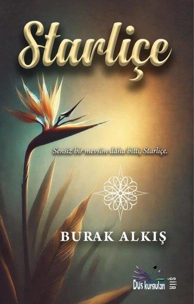 Burak AlkışTürk ŞiiriStarliçe