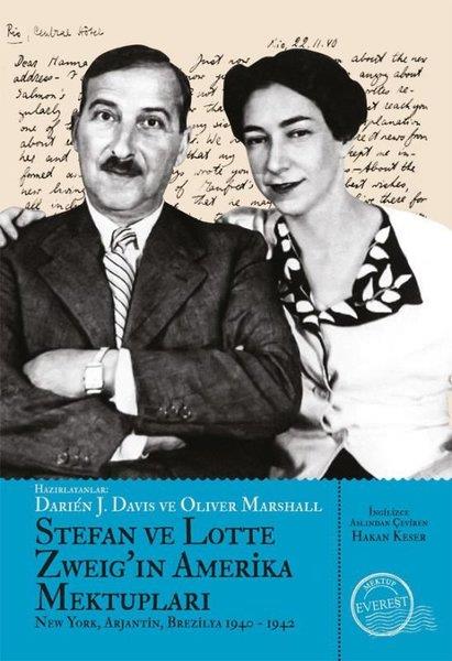 KolektifDünya MektupStefan ve Lotte Zweig'ın Amerika Mektupları - New York Arjantin ve Brezilya 1940 - 1942