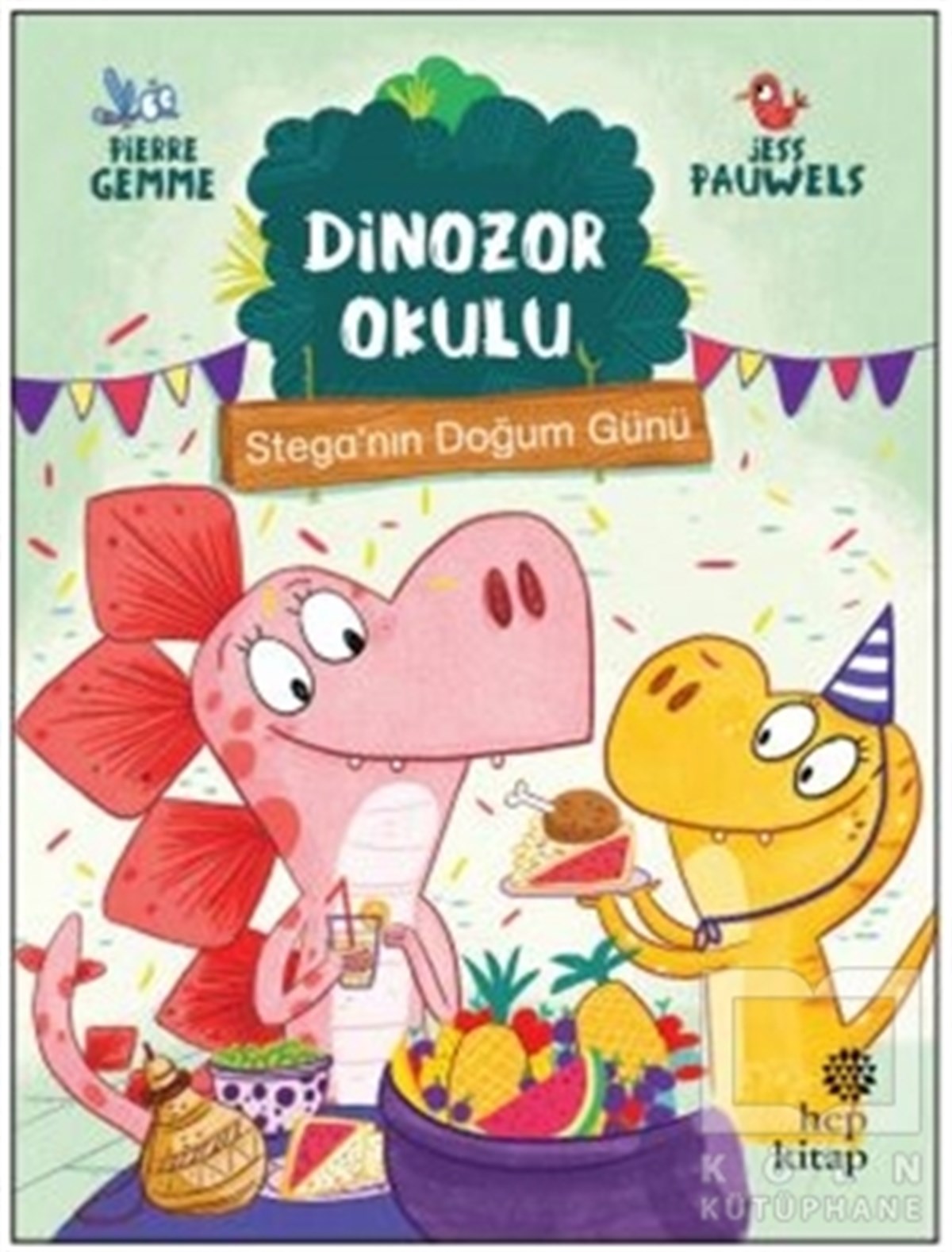Pierre GemmeHikayelerStega’nın Doğum Günü - Dinozor Okulu