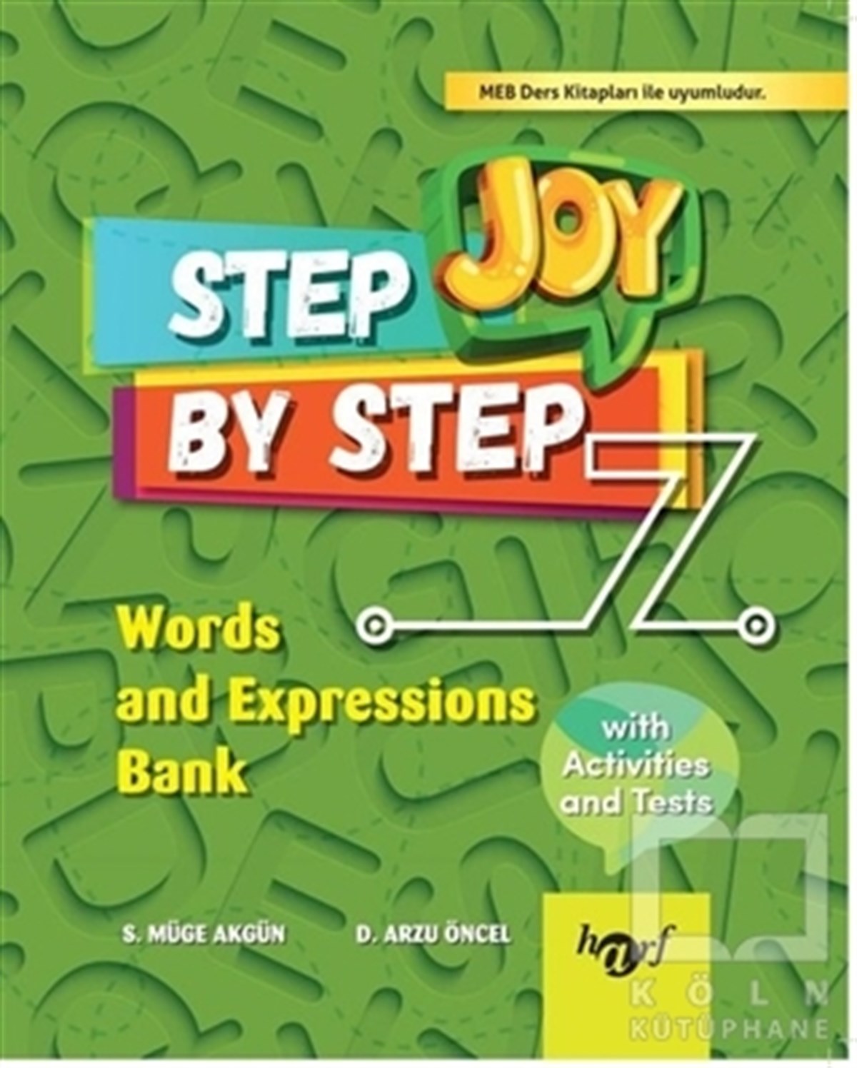 KolektifDiğerStep By Step Joy 7.Sınıf Words and Expressions Bank