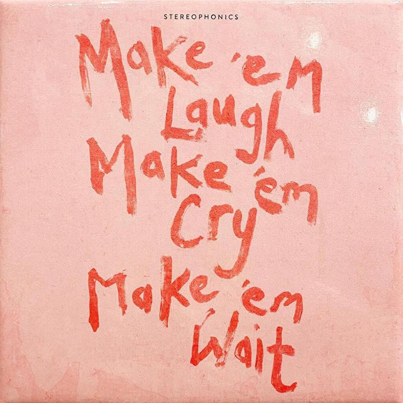 stereophonics-make-em-laugh-make-em-cr-ac14-b.jpeg