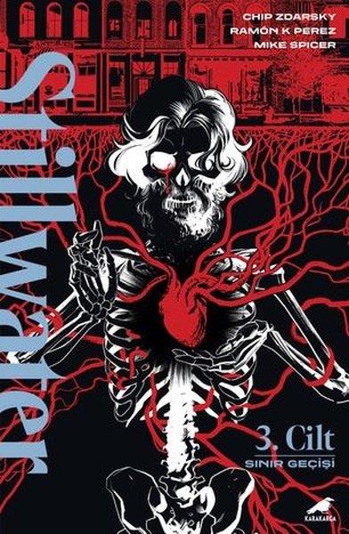 Chip ZdarskyMangaStillwater Cilt 3 - Sınır Geçişi