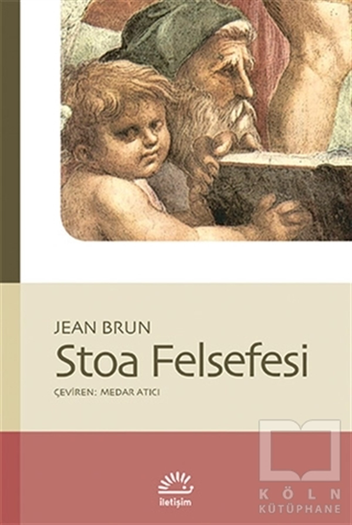 Jean BrunAraştıma-İnceleme-ReferansStoa Felsefesi