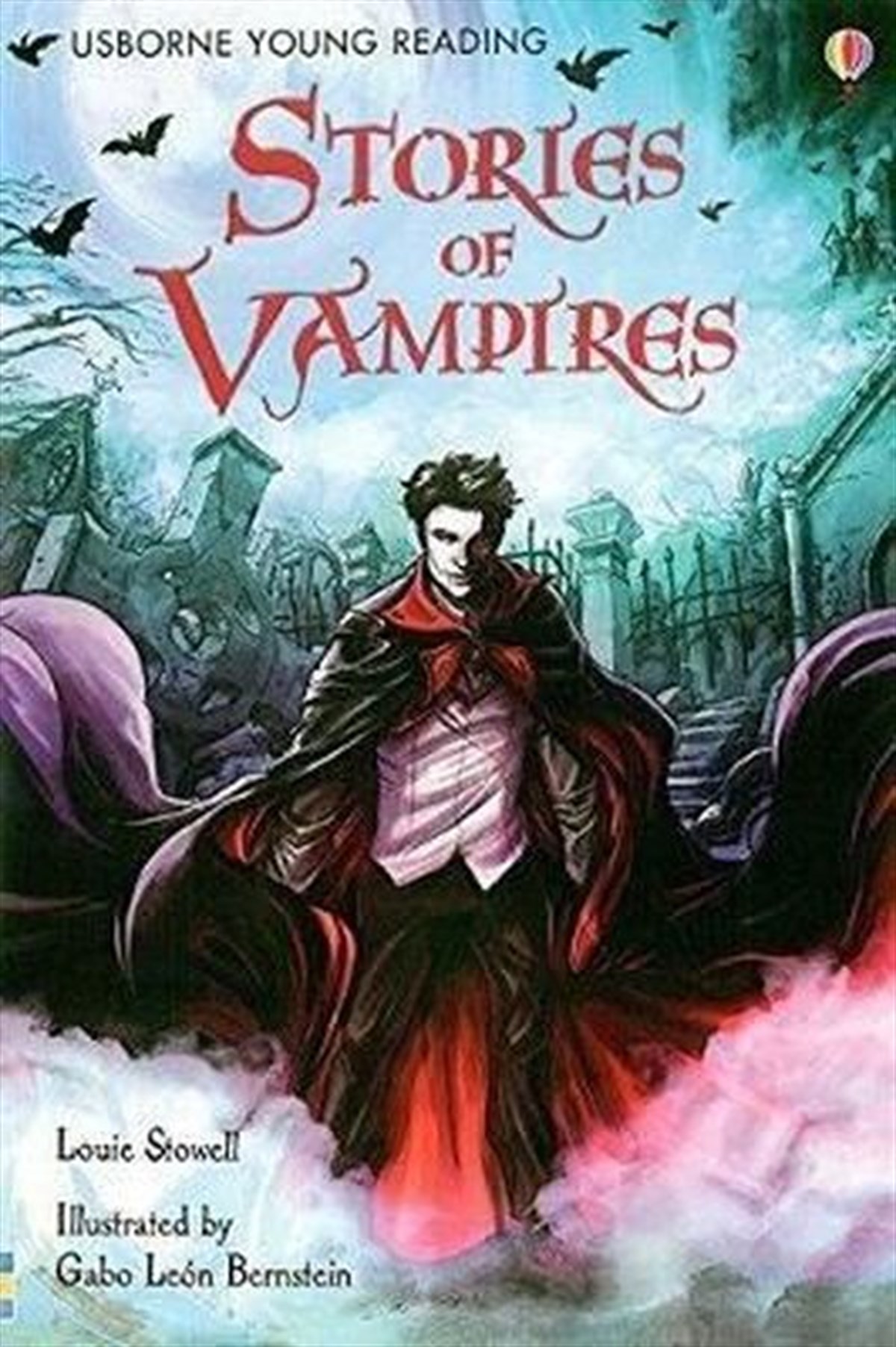 Louie StowellChildren InterestStories of Vampires (Young Reading (Series 3)) (3.3 Young Reading Series Three (Purple))