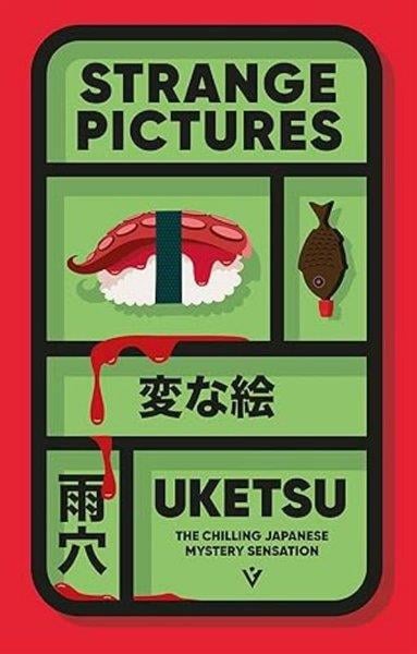UketsuMystery/Crime/ThrillerStrange Pictures The Chilling Japanese Mystery Sensation