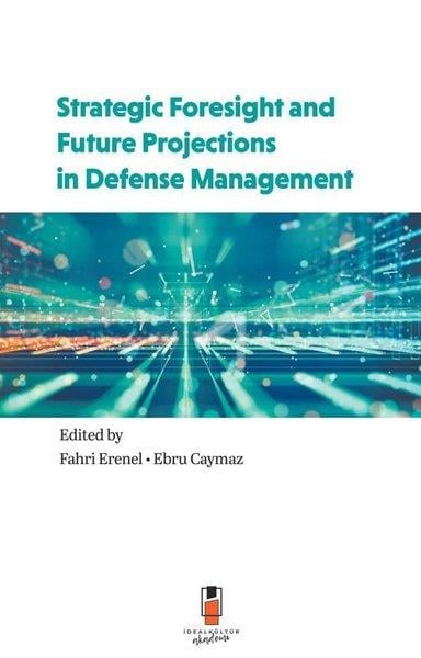 KolektifHistory & MilitaryStrategic Foresight and Future Projections in Defense Management