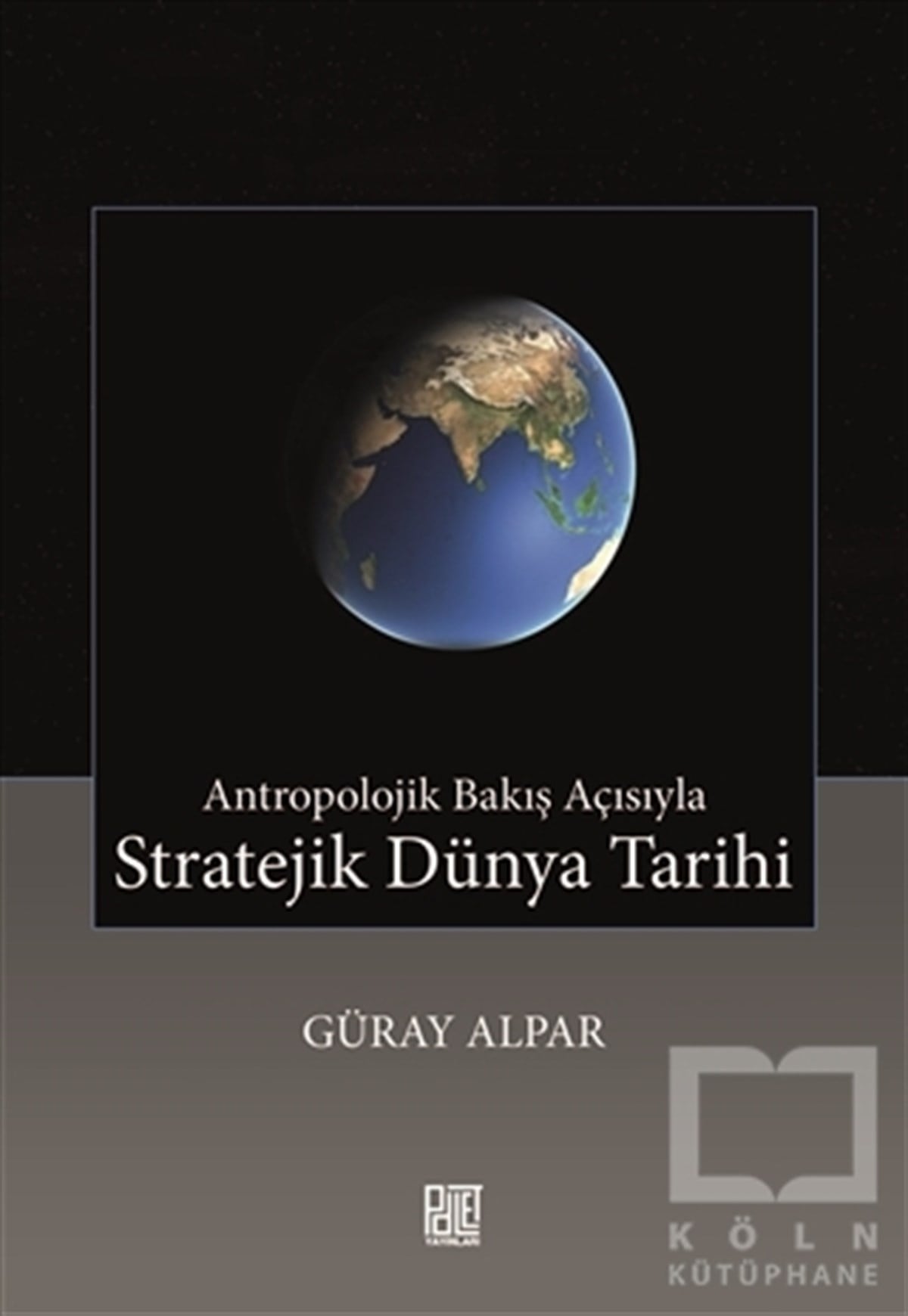 Güray AlparDiğerStratejik Dünya Tarihi