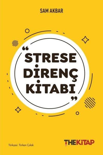 Sam AkbarPsikoloji KitaplarıStrese Direnç Kitabı