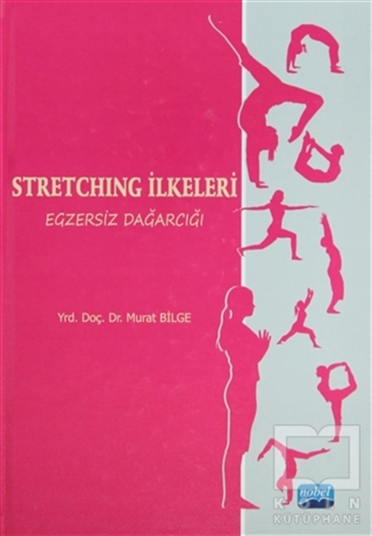 Murat BilgeDiğerStretching İlkeleri