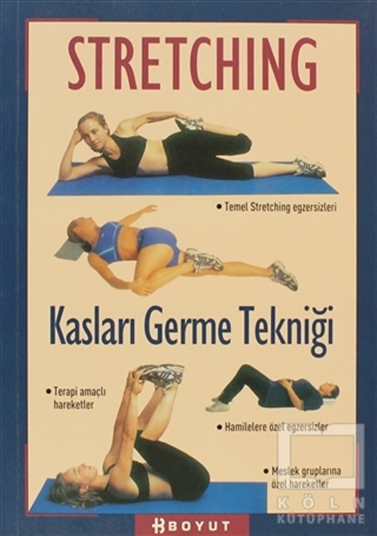 KolektifDiğerStretching Kas Germe Tekniği