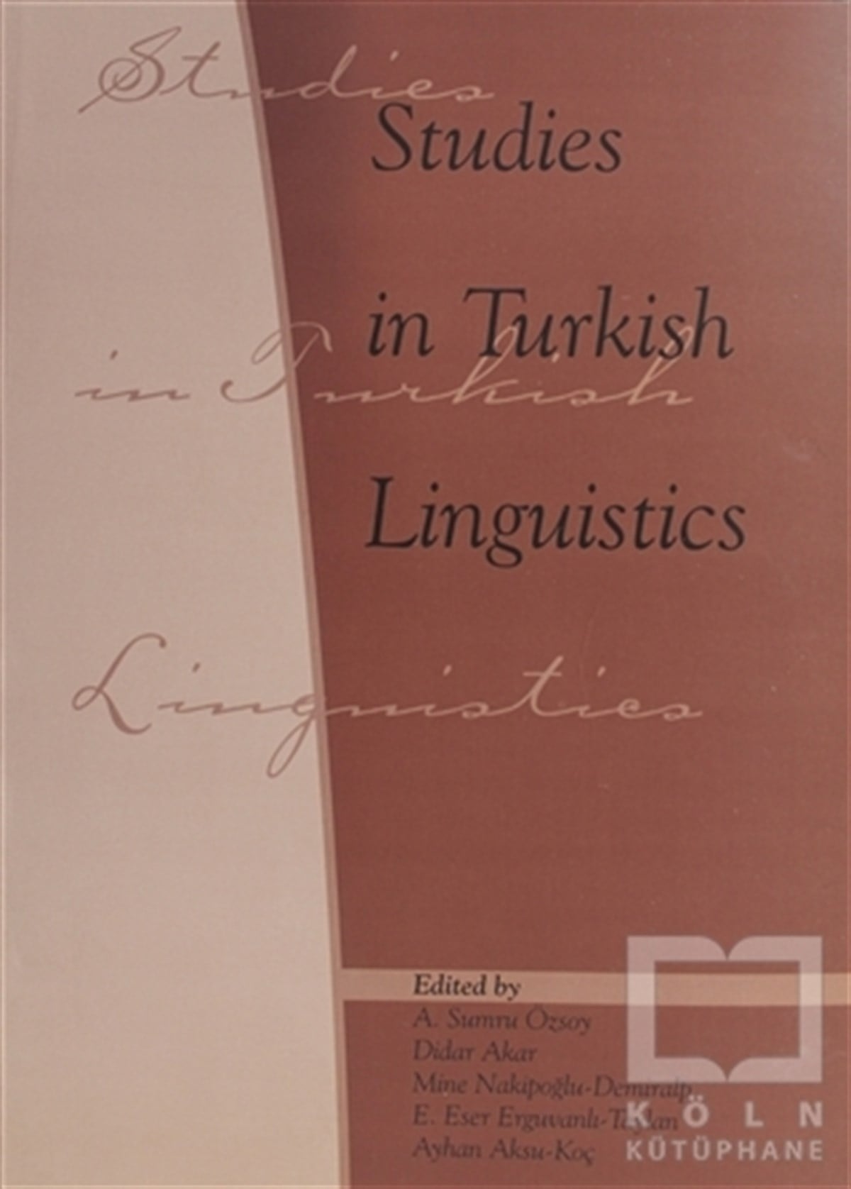 KolektifGenel KonularStudies in Turkish Linguistics