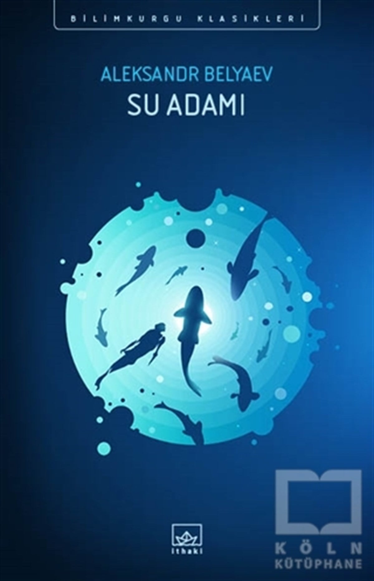 Aleksandr BelyaevBilimkurguSu Adamı