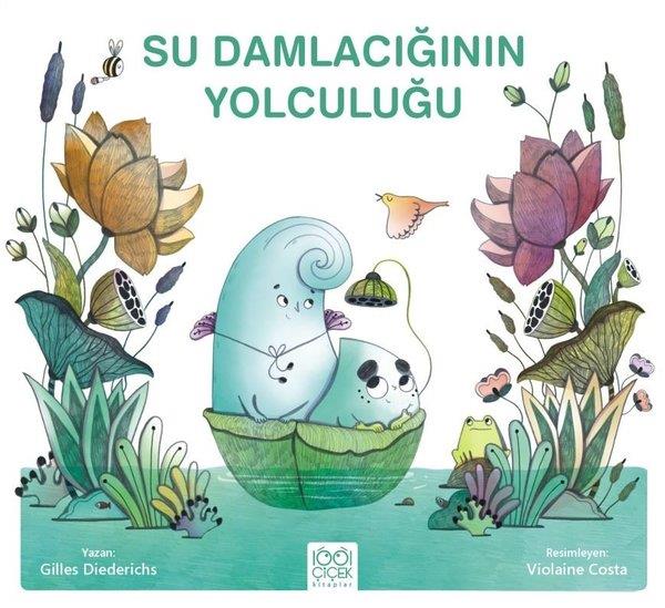 Gilles DiederichsEgitim Etkinlik KitaplariSu Damlacığının Yolculuğu